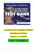 Language of Medicine 12th Edition Chabner TEST BANK | Chapter 1 - 22 | 100 % Complete