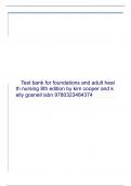 Test bank for foundations and adult health nursing 8th edition by kim cooper and kelly gosnell isbn 9780323484374