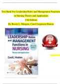 Leadership Roles and Management Functions in Nursing Theory and Application 11th Edition TEST BANK By Bessie L. Marquis, Carol Jorgensen Huston| Verified Chapter's 1 - 25 | Complete