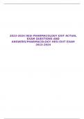 2023-2024 HESI PHARMACOLOGY EXIT ACTUAL EXAM QUESTIONS AND ANSWERS/PHARMACOLOGY HESI EXIT EXAM 2023-2024