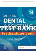 Test Bank For Modern Dental Assisting, 14th - 2024 All Chapters - 9780323882439