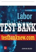 Test Bank For Labor Relations: Striking a Balance, 6th Edition All Chapters - 9781260260502