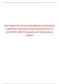 TEST BANK FOR TIETZ FUNDAMENTALS OFCLINICAL CHEMISTRY AND MOLECULAR DIAGNOSTICS 7TH EDITION BY BURTIS Questions and Verified Correct Answers