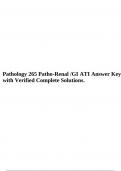 Pathology 265 Patho-Renal /GI ATI Answer Key with Verified Complete Solutions.