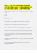 WGU C784 - APPLIED HEALTHCARE STATISTICS OBJECTIVE ASSESSMENT #1| 100 QUESTIONS AND ANSWERS