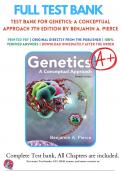 Test Bank For Genetics A Conceptual Approach 7th Edition by Benjamin A. Pierce (2020-2021), 9781319216801, Chapter 1-26 All Chapters with Answers and Rationals .