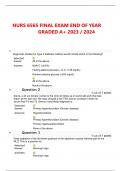 NURS 6565 FINAL EXAM END OF YEAR GRADED A+ 2023 / 2024