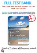 TEST BANK FOR Health Promotion Throughout the Life Span 9th, 10th Edition by Carole Lium Edelman