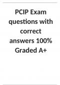 PCIP Exam 2023/2024 questions with correct answers 100% Graded A+