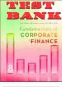 TEST BANK for Fundamentals of Corporate Finance (Australia) 8th edition Ross, Westerfield and Jordan. All Chapters 1-27. 665 Pages.