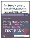 Test Bank A+ for Varcarolis’ Essentials of Psychiatric Mental Health Nursing, A communication Approach to Evidence-based Care 5th Edition by Fosbre (2024)/ All Chapters 1-28 With NCLEX NGN study materials/ ISBN-13 978-0323810302-Ace your Exam