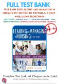 Test Bank For Leading and Managing in Nursing, 8th Edition by Patricia S. Yoder-Wise, 9780323792066, Chapter 1-25 All Chapters with Answers and Rationals 
