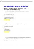 EMT (EMERGENCY MEDICAL TECHNICIAN) Exam 2 Multiple Choice Questions With Complete / Verified Answers