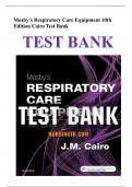 Mosby’s Respiratory Care Equipment 10th Edition Cairo Test Bank TEST BANK FOR MOSBY’S RESPIRATORY CARE EQUIPMENT 10TH EDITION BY CAIRO