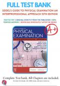 Test Bank For Seidels Guide to Physical Examination An Interprofessional Approach 10th Edition by Jane W. Ball, Joyce E. Dains Chapter 1-26 | 9780323761833 | All Chapters with Answers and Rationals