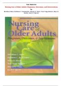 Test Bank for Nursing Care of Older Adults: Diagnoses, Outcomes, and Interventions by Meridean Maas, Kathleen C. Buckwalter, Marita G. Titler, Toni Tripp-Reimer, Mary D. Hardy, Janet P. Specht |All Chapters, Complete Q & A, Latest|