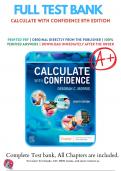 Test Bank for Calculate with Confidence 8th Edition by Deborah Gray Morris | 9780323696951 | Chapter 1-24 | All Chapters with Answers and Rationals