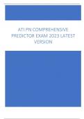 ATI PN COMPREHENSIVE  PREDICTOR EXAM 2023 LATEST  VERSION