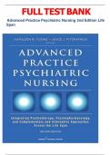  TEST BANK FOR Advanced Practice Psychiatric Nursing, Second Edition: Integrating Psychotherapy, Psychopharmacology, and Complementary and Alternative Approaches Across the Life Span by Kathleen Tusaie, Joyce J. Fitzpatrick | a complete solution