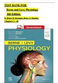 Test Bank for Berne and Levy Physiology, 8th Edition by Bruce M. Koeppen, Complete Chapters 1 - 44, Updated Newest Version