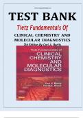 TEST BANK FOR TIETZ FUNDAMENTALS OF CLINICAL CHEMISTRY AND MOLECULAR DIAGNOSTICS 7TH EDITION BY CARL BURTIS ALL CHAPTERS COVERED 1-49