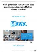 Next generation NCLEX exam 2023 questions and answers Multiple choice question written by NURSING2EXAM www.stuvia.com Downloaded by: NURSING2EXAM  manom265@gmail.com Want to earn $1.236  extra per year?  Distrbuton of this document is illegal