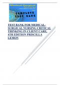 TEST BANK FOR MEDICAL-SURGICAL NURSING CRITICAL THINKING IN CLIENT CARE, 4TH EDITION