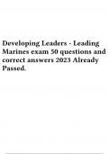 Developing Leaders - Leading Marines exam 50 questions and correct answers 2023 Already Passed.