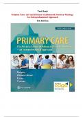 Test Bank For Primary Care: Art and Science of Advanced Practice Nursing - An Interprofessional Approach  5th Edition By Lynne M. Dunphy, Jill E. Winland-Brown, Brian Oscar Porter, Debera J. Thomas |All Chapters,  Year-2023/2024|