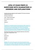 APEA 3P EXAM PREP6 GI  QUESTIONS WITH GUARANTEED A+  ANSWERS AND EXPLANATIONS