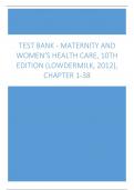 Test Bank - Maternity and Women’s Health Care, 10th Edition (Lowdermilk, 2012), Chapter 1-38