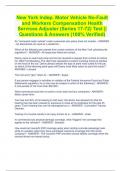 New York Indep. Motor Vehicle No-Fault and Workers Compensation Health Services Adjuster (Series 17-72) Test || Questions & Answers (100% Verified)
