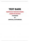 Test Bank For Principles of Pediatric Nursing  Caring for Children  7th Edition By Jane Ball, Ruth Bindler |All Chapters,  Year-2024|