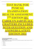TEST BANK FOR PHYSICAL EXAMINATION HEALTH ASSESSMENT 7TH EDITION BY CAROLYN JARVIS ALL CHAPTERS INCLUDED WITH QUESTION AND ANSWERS LATEST EDITION 2024