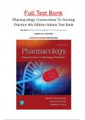 Test Bank For Pharmacology Connections To Nursing Practice 4th Edition Adams | 9780134867366 | All Chapters with Answers and Rationals