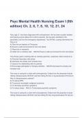 Test Bank - Foundations of Nursing, Psyc Mental Health Exam 8th edition Chapter  2, 6, 7, 8, 10, 12, 21, 24 Latest Study Guide (A+ GRADED 100% VERIFIED)