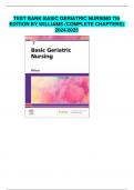 BEST ANSWER TEST BANK BASIC GERIATRIC NURSING 7th EDITION BY WILLIAMS (COMPLETE CHAPTERS) 2024/2025
