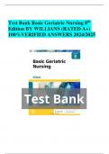 BEST REVIEW Test Bank Basic Geriatric Nursing 8 th Edition BY WILLIANS (RATED A+) 100%VERIFIED ANSWERS 2024/2025
