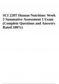 SCI 220T Human Nutrition: Week 2 Summative Exam Questions and Answers Latest 2024 (GRADED)