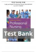 Test Bank for Leddy and Pepper's Professional Nursing, 10th Edition | Chapter 1-22 | COMPLETE GUIDE A+ 2024