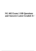 NU 402 Exam Questions and Answers Latest Updated 2024 (Graded A+)