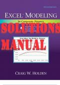 SOLUTIONS MANUAL for Excel Modeling in Corporate Finance 5th Edition by Craig Holden 