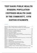 TEST BANK PUBLIC HEALTH NURSING: POPULATION-CENTERED HEALTH CARE IN THE COMMUNITY, 10TH EDITION BY STANHOPE