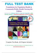 Test Bank for Foundations for Population Health in Community/Public Health Nursing 6th Edition by Marcia Stanhope