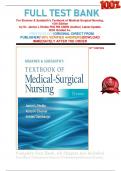    FULL TEST BANK For Brunner & Suddarth's Textbook of Medical-Surgical Nursing, 15th Edition  by Dr. Janice L Hinkle PhD RN CNRN (Author) Latest Update 2024 Graded A+.  
