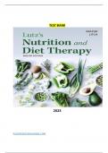 Test Bank - Lutz's Nutrition and Diet Therapy 8th Edition by Nancy A. Mazur & Erin E. Litch