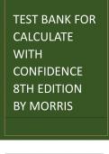 Latest 2023 Gray Morris Calculate with Confidence, 8th Edition by Deborah C. Morris Test bank | All Chapters