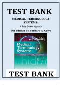 Test Bank For- Medical Terminology Systems: A Body Systems Approach Eighth Edition by Barbara A. Gylys, Mary Ellen Wedding (Updated 2024) | (All Chapters 1-16) || Complete Guide A+