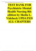 TEST BANK FOR PSYCHIATRIC MENTAL HEALTH NURSING 8TH EDITION BY SHEILA L. VIDEBECK ISBN-13: 978-1975116378 UPDATED 2024 PDF