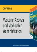 Chapter 13 - Vascular Access & Medication Administration Skill Slides